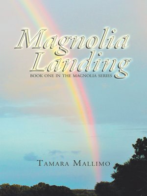 cover image of Magnolia Landing